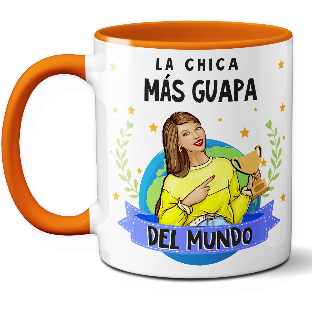 Taza Divertida 'La chica más guapa del mundo' - Ref. 92 - Cerámica 325 ml