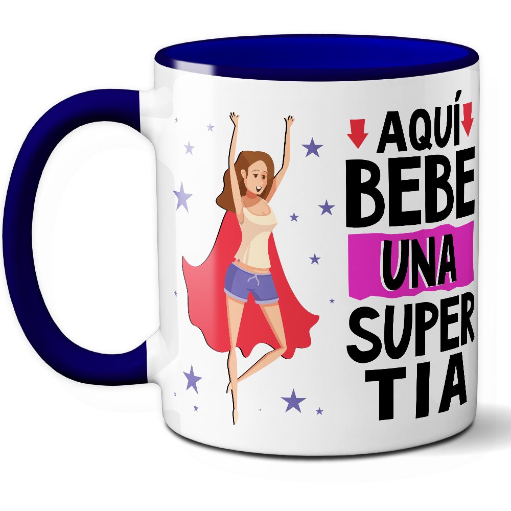 Taza Divertida 'Aquí bebe una súper tía' - Ref. 27 - Cerámica 325 ml
